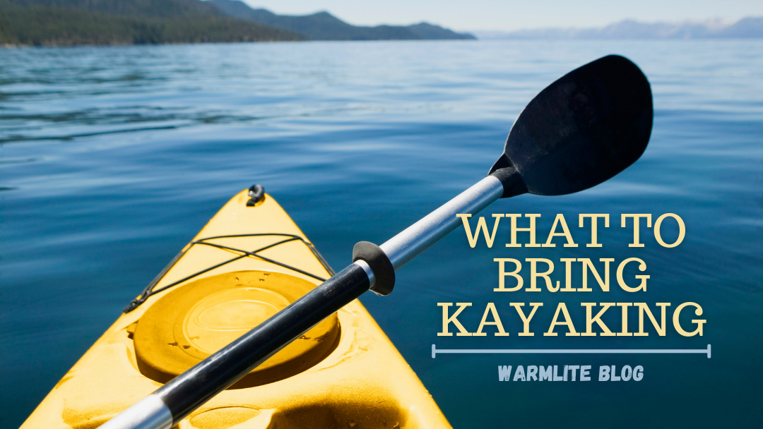 What to Bring Kayaking